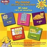 My House/Mi Casa (Berlitz Kids Lift-The-Flap Board Books) (Spanish Edition)