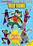  : Teen Titans: How To Draw (Teen Titans)