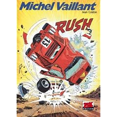 Michel Vaillant Band 22: Rush