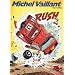 Michel Vaillant Band 22: Rush