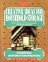 Creative Ideas for Household Storage (The Homeowner's Library)
