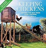 Keeping chickens : getting the best from your chickens