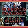 A Murderous Procession: A Mistress of the Art of Death Novel