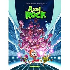 Axel rock Tome 1