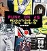 Punk on 45: Revolutions on Vinyl 1976-79