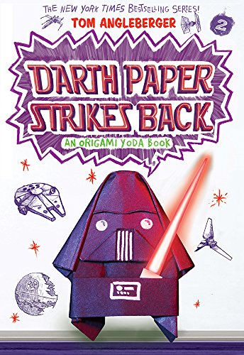 Darth Paper Strikes Back: An Origami Yoda Book Darth Paper Strikes Back: An Origami Yoda Book