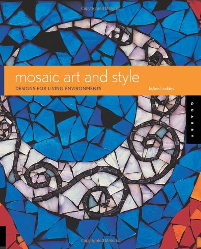 Mosaic Art and Style: Designs for Living Environments