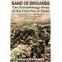 Band of Brigands: The First Men in Tanks