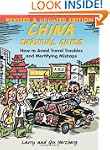 China Survival Guide: How To Avoid Tr...