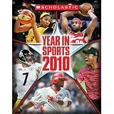ScholasticYearInSports2010(SportsIllustratedforKidsYearinSports)