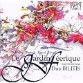 Le jardin feerique, musique pour deux harpes debussy, franck, ravel, Faur�