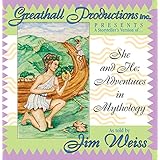 she and he adventures in mythology