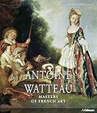 Antoine Watteau : 1684 - 1721