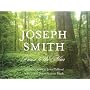Joseph Smith: Praise to the Man
