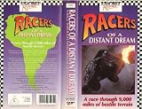 Racers of a Distant Dream [VHS]