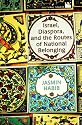 Israel, Diaspora, and the Routes of National Belonging (Cultural Spaces)