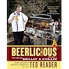 Beerlicious: The Art of Grillin' and Chillin'