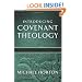 Introducing Covenant Theology