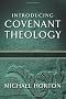 Introducing Covenant Theology