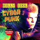 Click here to buy Cyberpunk by Billy Idol .