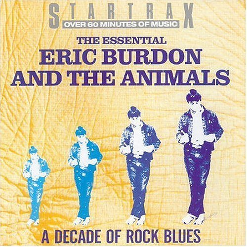 Eric Burdon and the Animals - The Essential Eric Burdon And The Animals - Zortam Music