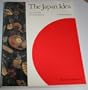 The Japan Idea: Art and Life in Victorian America