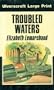 Troubled Waters