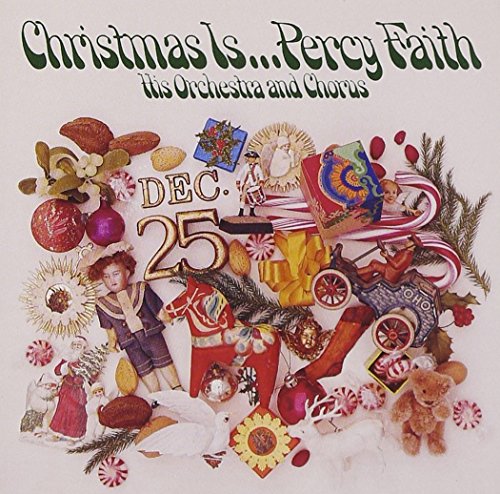 Percy Faith - We Need a Little Christmas (from Mame) Lyrics - Zortam Music