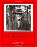 Charles Edward Ives and His Piano Sonata No. 2: "Concord, Mass., 1840-1860"