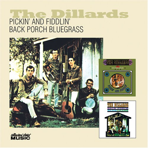 The Dillards - Back Porch Bluegrass/Pickin