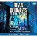 Dean Koontz's Frankenstein: Dead and Alive: A Novel