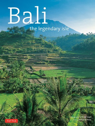 Bali: The Legendary Isle (Travel Adventure Series)