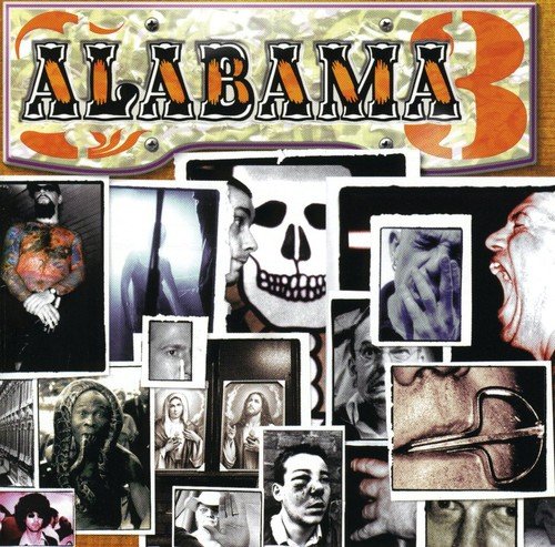 Alabama 3 - A Wicked Good Sampler, Volume 2 - Zortam Music