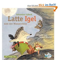 Latte Igel und der Wasserstein: 2 CDs