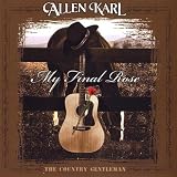 Allen Karl - My Final Rose Allen Karl - My Final Rose