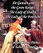 Sir Gawain and the Green Knight, the Lady of Shallot, the Lady of the Fountain, and Other Classic Poems and Tales of Camelot