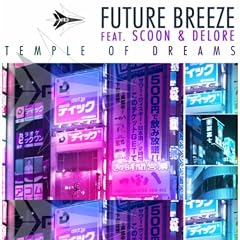 Temple Of Dreams 2010 (Feat. Scoon & Delore) (C.C.K. Remix)