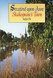Stratford-upon-Avon, Shakespeare's town