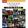 Outdoor Living Idea Book (Taunton Home Idea Books)
