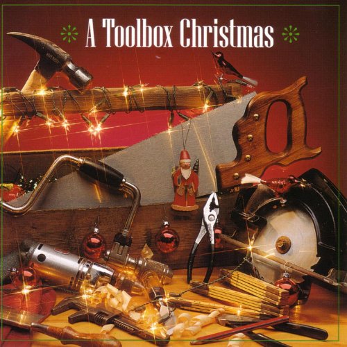 Original album cover of A Toolbox Christmas by Woody Philips