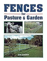 Fences for Pasture & Garden