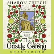 The Castle Corona | [Sharon Creech]