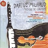 Milhaud: Musique de chambre