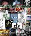 KNOWN ALIEN RACES - Beings from Outer...