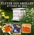 Elever des Abeilles