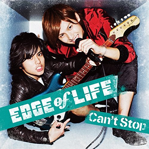 Can't Stop (TypeB) EDGE of LIFE