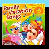 Family Vacation Songs