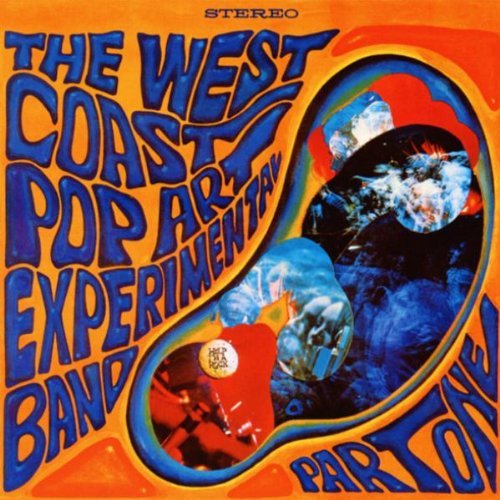 West Coast Pop Art Experimental Band - Part One - Zortam Music