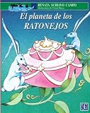 El Planeta de Los Ratonejos