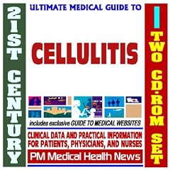 Click here to buy 21st Century Ultimate Medical Guide to Cellulitis - Authoritative Clinical Information for... by PM Medical Health News.